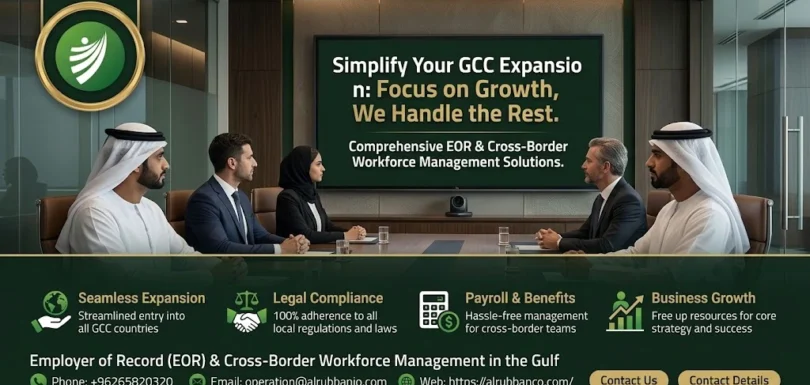EOR systems as a smart strategic step for corporate expansion in Jordan and the GCC with Al Rubban.